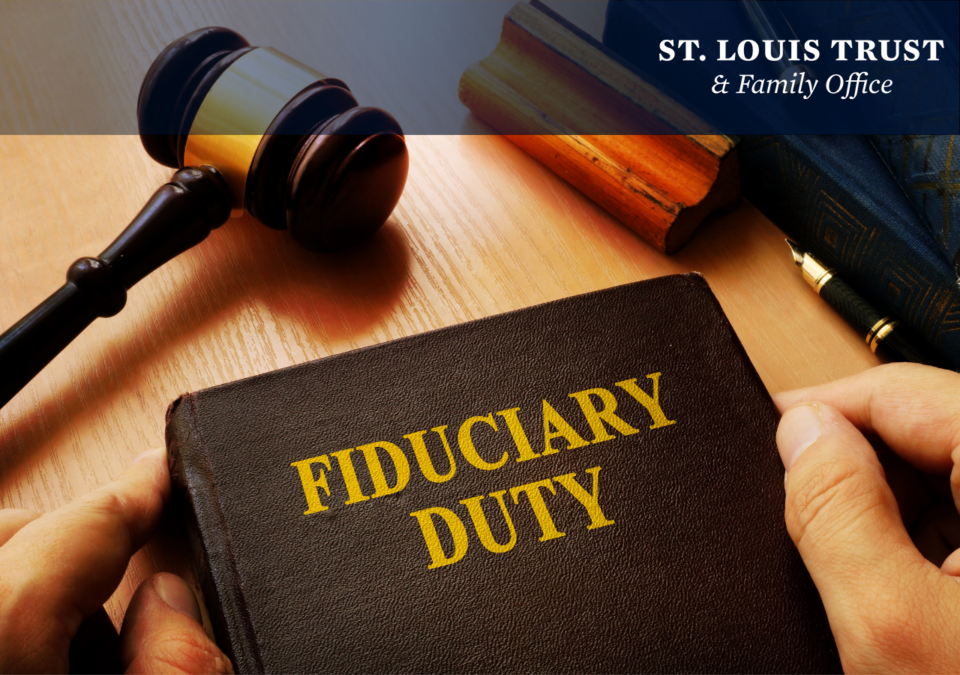 How To Be An Effective Trustee - St. Louis Trust & Family Office